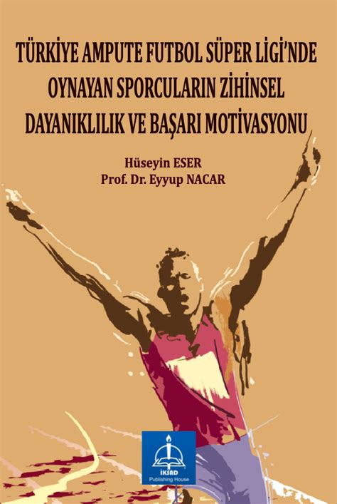 Sporcu Motivasyonu ve Zihinsel Dayanıklılık Eğitim Programları